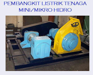 Micro Hidro  Pembangkit  listrik tenaga  Mini Micro Hidro 