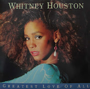 The Greatest Love of All (whitney houston greatest love of all sleeve )