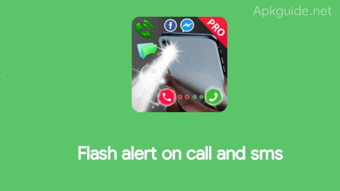 Flash alert on call and sms