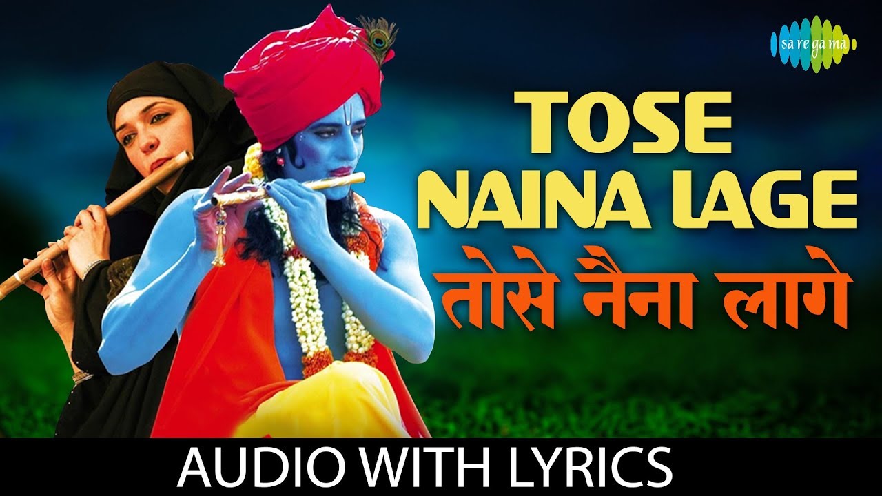 Tose Naina Lage Piya Sawre Lyrics Anwar | Hindi Song Lyrics In English