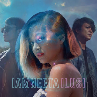 iamNEETA - Ilusi MP3