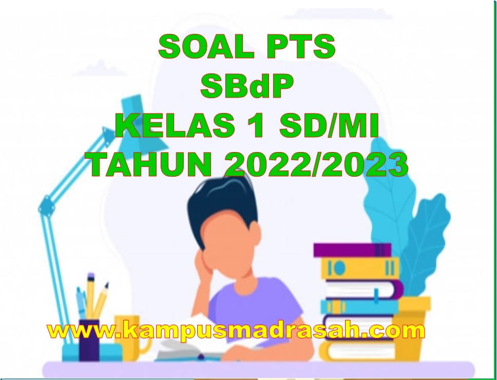 Soal PTS  SBdP Semester 2 Kelas 1