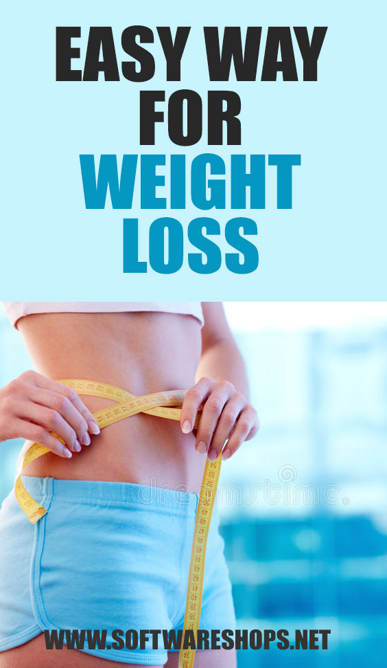 Easy Way For Weight Loss