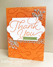 Stampin' Up! So Very Much, Sale-A-Bration, Thank You Card created by Kathryn Mangelsdorf
