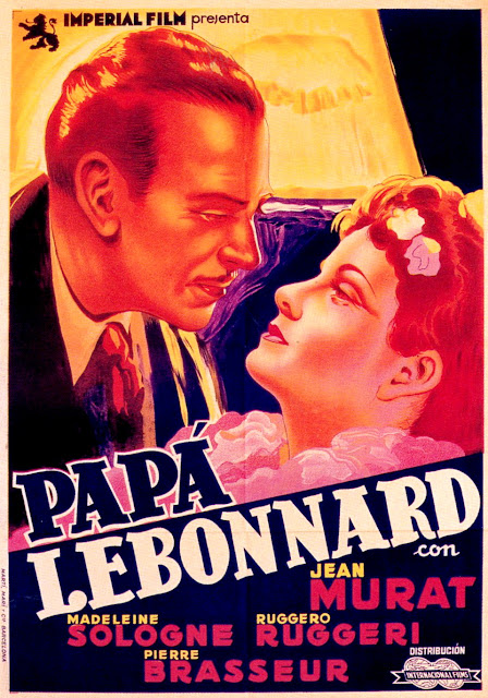 PAPÁ LEBONNARD. Cartel: 70 x 100 cms. España. Arte: Josep Soligó. Imprenta: Martí, Marí y Cia., Barcelona. PAPÁ LEBONNARD. Le père Lebonnard. 1939. Francia, Italia. Dirección: Jean de Limur. Reparto: Jean Murat, Ruggero Ruggeri, Madeleine Sologne, Jeanne Provost, Hélène Perdrière, Charles Dechamps, Pierre Brasseur, Nicola Maldacea.