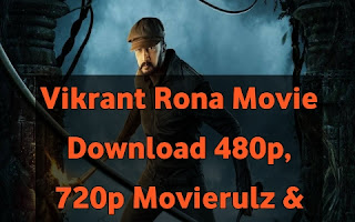 Vikrant Rona movie download Movierulz