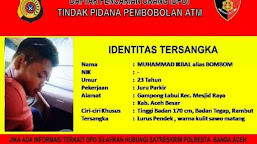 Polresta Banda Aceh Tetapkan Tiga DPO Sebagai Pembobol Mesin ATM Bank Aceh, Ini Identitasnya