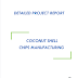 Project Report on Coconut Shell Chips Manufacturing
