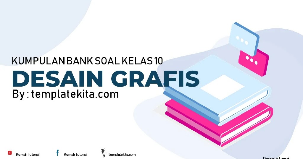 Kumpulan Soal Desain Grafis Kelas 10  Dan Jawabannya 