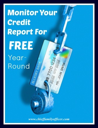 How to Monitor Your Credit Report for Free - chieffamilyofficer.com