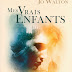 "Mes vrais enfants" - Jo Walton