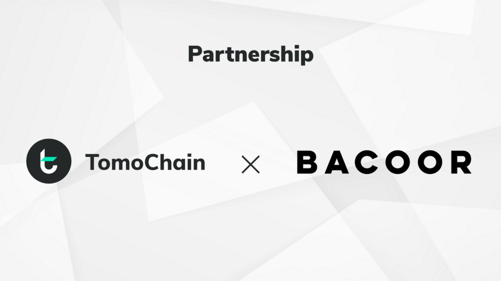 TomoChain and Bacoor partnership