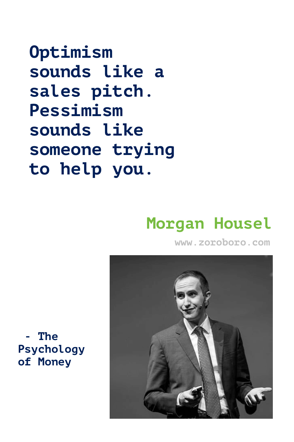 Morgan Housel Quotes, The Psychology of Money Quotes, wealth, greed, and happiness Quotes, Morgan Housel Books Quotes, Morgan Housel Quotes On Money.