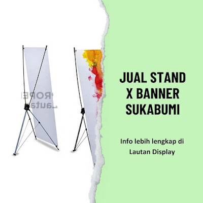 Jual Stand X Banner Sukabumi