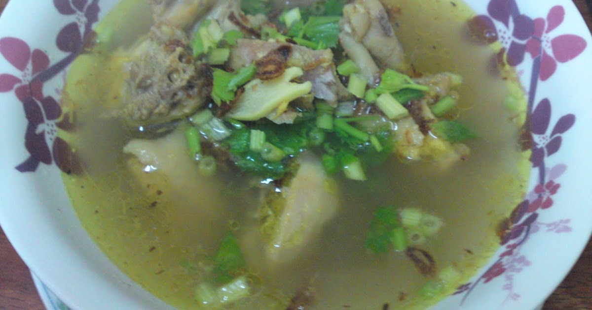 DARI DAPUR ORANG KAMPUNG: SUP AYAM PENCEN
