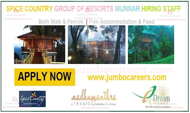 Spice Country Group of Hotels and Resorts Jobs Munnar, Hospitality Hotel Management Jobs in Munnar