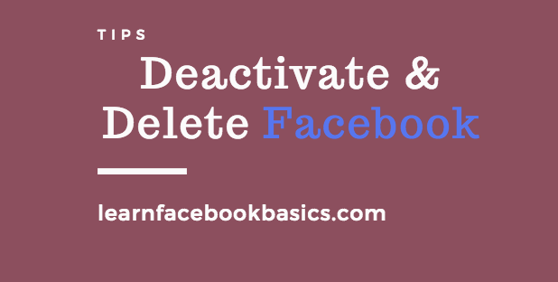 How to Deactivate or Delete Facebook Account