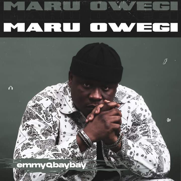 [Music] Nigerian buzzing act 'EMMYQBAYBAY', is back to dish out a new single 'MARU OWEGI