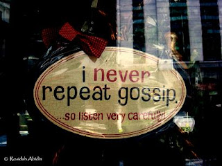 Gossip © 2009 by Rosidah Abidin