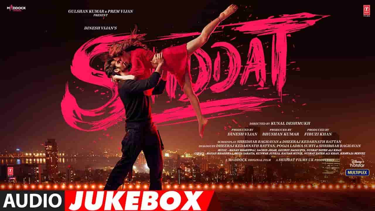 बरबादियां Barbaadiyan lyrics in Hindi Shiddat Sachet Tandon x Nikhita Gandhi x Madhubanti Bagchi x Sachin-Jigar Bollywood Song