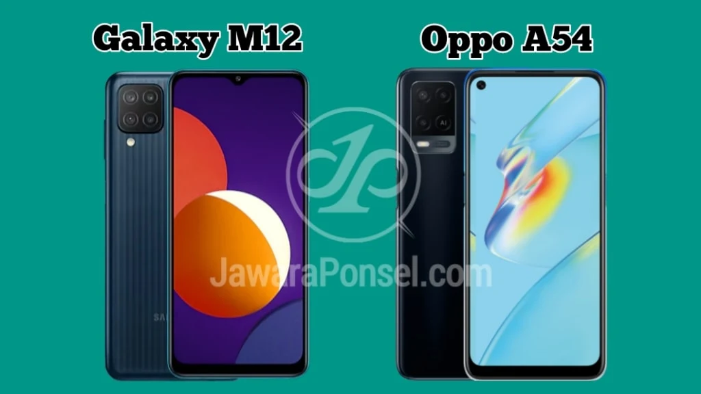 Bagus mana Samsung Galaxy M12 VS Oppo A54