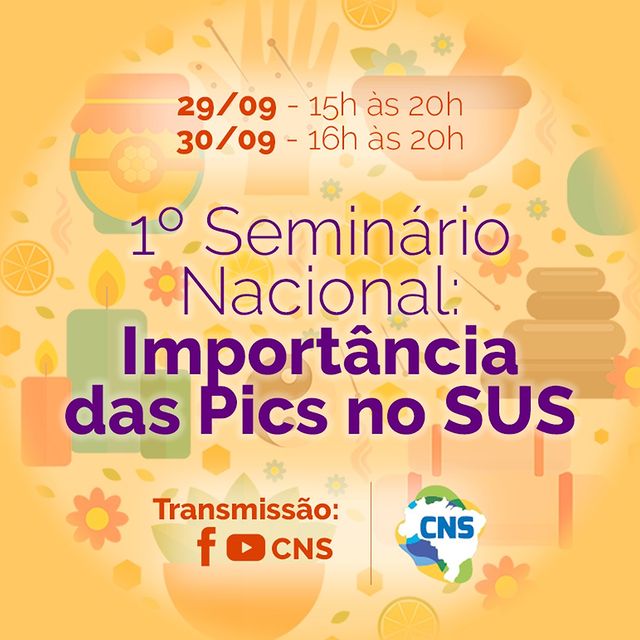 Seminário Nacional sobre as Práticas Integrativas e Complementares de Saúde