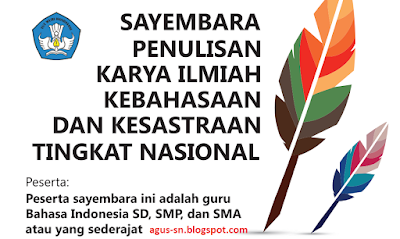 Ayo Ikuti Lomba Penulisan Karya Ilmiah Kebahasaan dan Kesastraan Tingkat Nasional