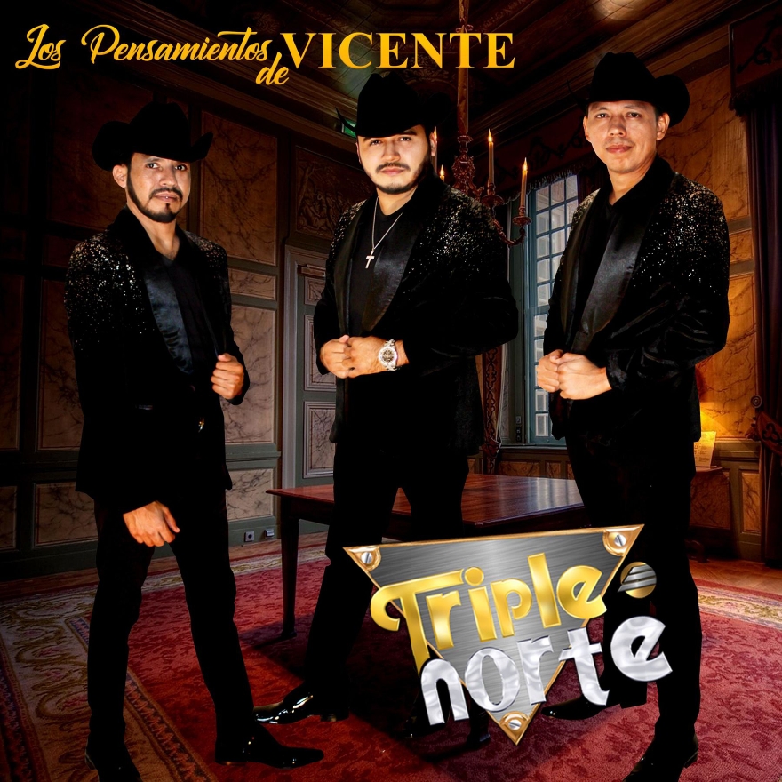 Triple Norte - Las Pensamientos De Vicente (Album) 2020