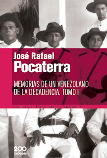 BC  75 Pocaterra, José Rafael - Memorias de un venezolano de la decadencia Tomo I