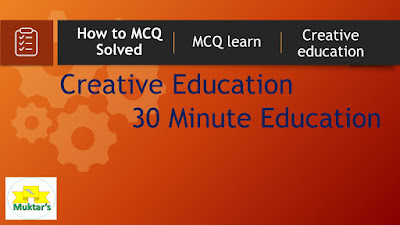 How to MCQ Solved #30minuteeducation