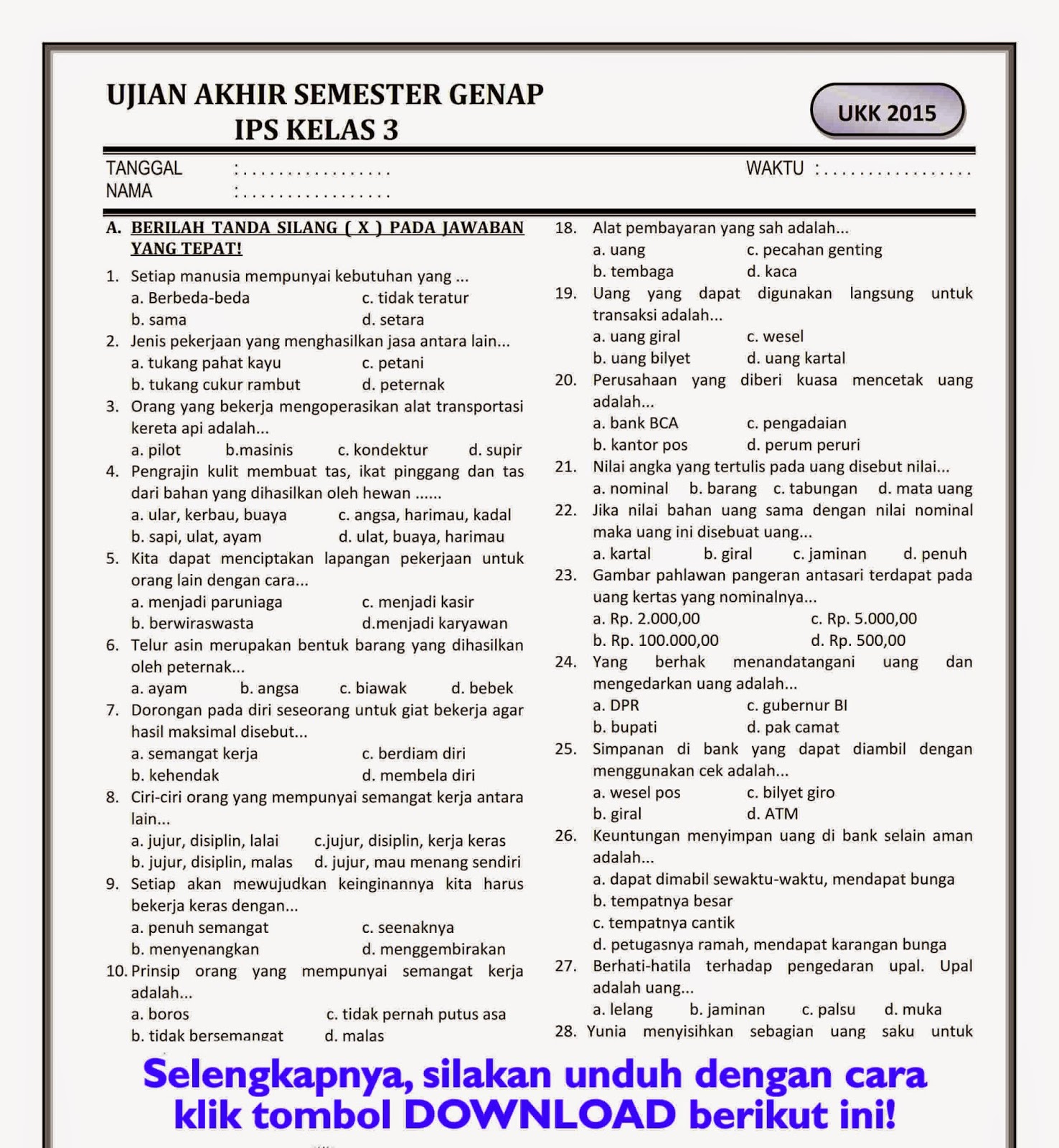 Download Soal  UKK IPS Kelas  3  Semester Genap Rief Awa 