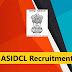 ASIDCL Recruitment 2022 – 8 Office Assistant, Peon & Other Vacancy