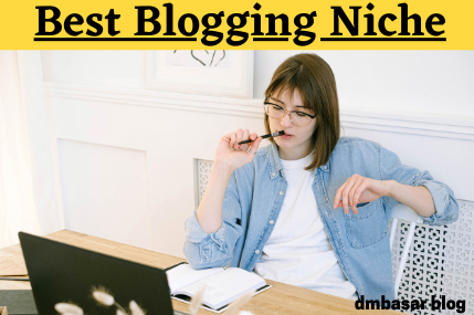 Top best blogging niches (2022)