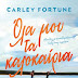 CARLEY FORTUNE. Όλα μου τα καλοκαίρια