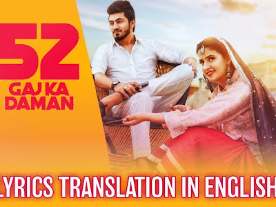 52 Gaj Ka Daman Lyrics Translation In English - Renuka Panwar