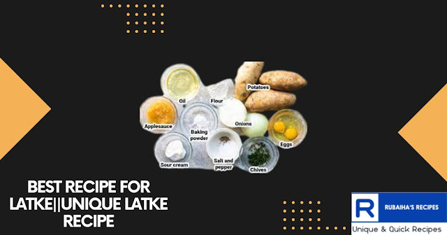 Best Recipe For Latke||Unique latke recipe