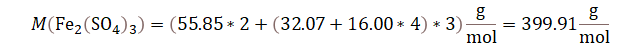 cálculo de masas molares, Hallar la masa molar de Fe2(SO4)3 , calcular la masa molar de Fe2(SO4)3 , calcular el peso molecular de Fe2(SO4)3 , calcular la masa molecular de Fe2(SO4)3 , calcular el peso de la fórmula de Fe2(SO4)3 , calcular la masa de la fórmula de Fe2(SO4)3 , con la fórmula molecular de Fe2(SO4)3  hallar la masa molar, con la fórmula molecular de Fe2(SO4)3  hallar la masa molecular, con la fórmula molecular de Fe2(SO4)3  hallar el peso molecular, con la fórmula molecular de Fe2(SO4)3  hallar el peso de la fórmula, con la fórmula molecular de Fe2(SO4)3  hallar la masa de la fórmula,