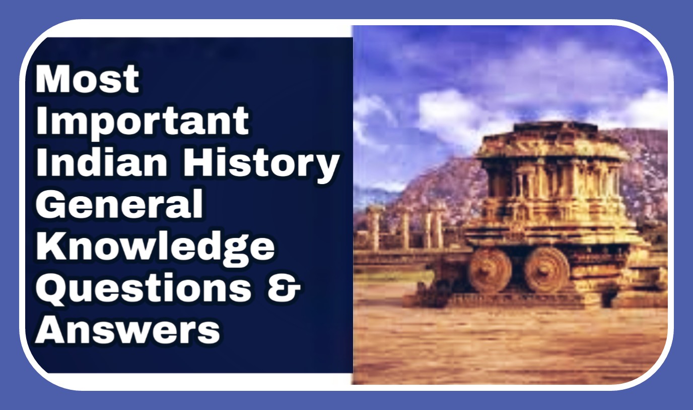 Indian History Gk Indian History Gk History Of India Quiz