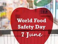 World Food Safety Day - 07 June.