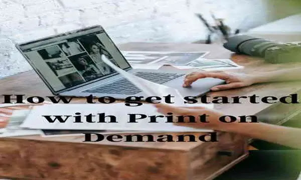 How to get started with Print on Demand