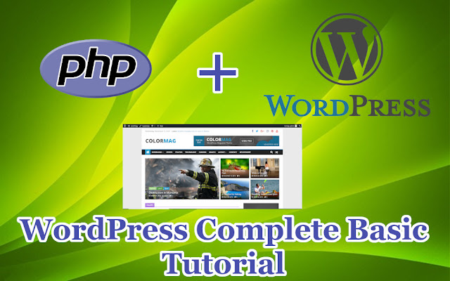 WordPress Complete Basic Tutorial