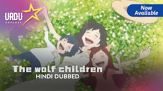 Wolf Children 2012 [Anime Movie] in Hindi Dubbed