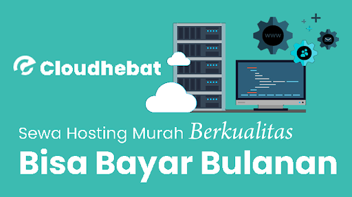 Hosting Murah Bulanan Berkualitas Cloudhebat Solusinya