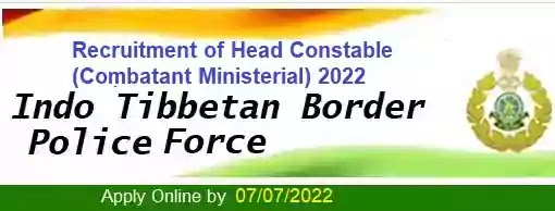 ITBP Head-Constable Combatant Ministerial Recruitment 2022