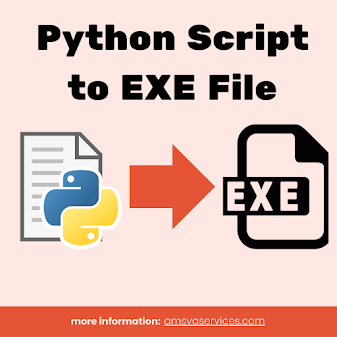 Convert a Python Script to an Executable (.exe) File