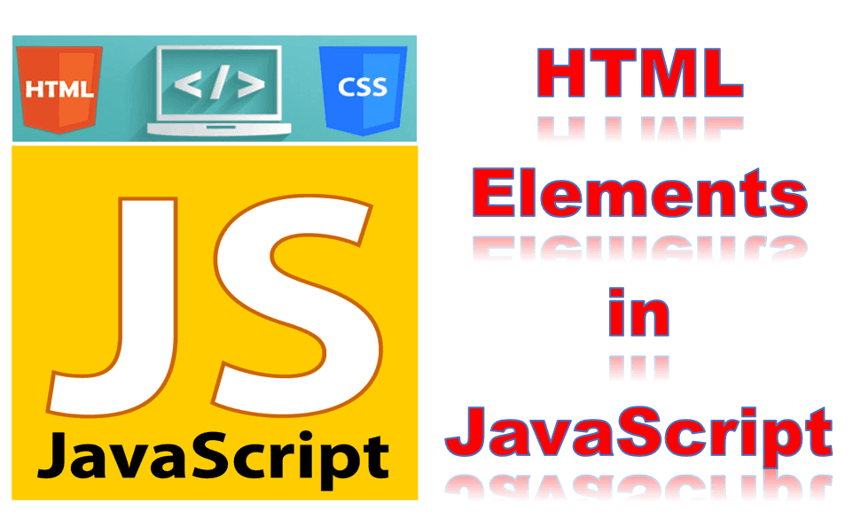 HTML Elements in JavaScript