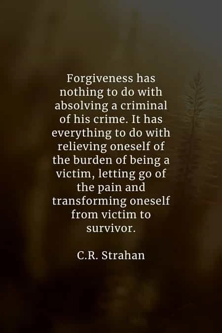 Forgiveness quotes that'll help you recover from the past