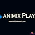 Animixplay: Android Free Download Animix play Apk in 2022