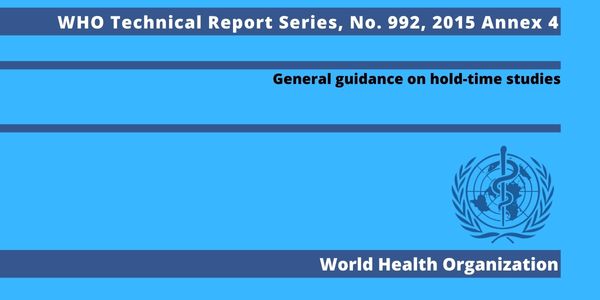 WHO TRS (Technical Report Series) 992, 2015 Annex 4