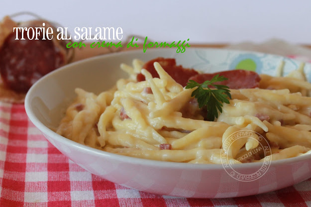 Trofie al salame piacentino e crema di formaggi | Ricetta senza lattosio